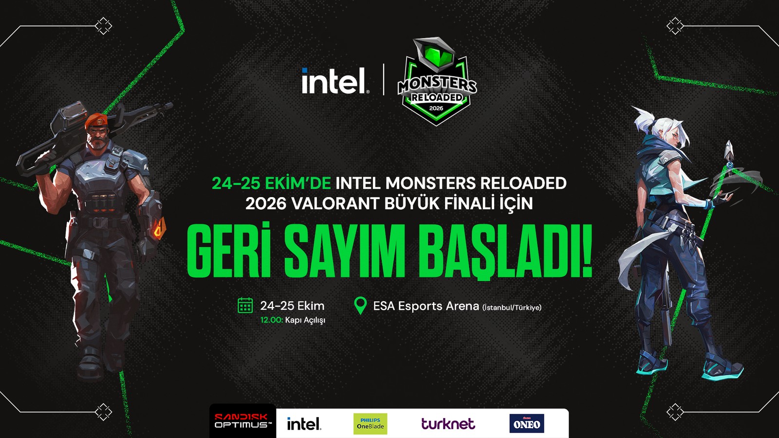 Intel Monsters Reloaded 2026 Valorant finali İstanbul’da oynanacak