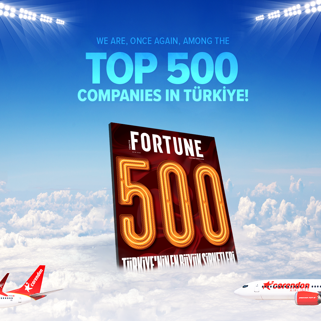 Corendon Airlines Fortune 500 Türkiye listesinde 146. sırada yer aldı